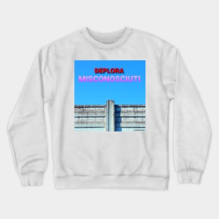 Deplora Misconosciuti (minimalism photography) Crewneck Sweatshirt